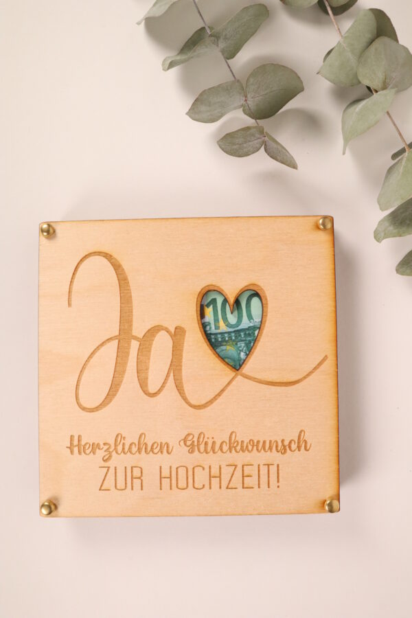 Geld, Geschenk, Geldgeschenk, Geldverpackung, verpackung, ja, ich, will, hochzeit, geschenk, geld verpacken, gutschein, hochzeitsgeschenk, geschenk, zur hochzeit, liebe, love, marry, heiraten, heirat, heiratsgeschenk, gastgeschenk, holz, herzlichen, glückwunsch